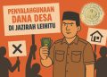 DPP Hena Hetu Desak Polda Maluku Tuntaskan Dugaan Penyalahgunaan Dana Desa di Jazirah Leihitu