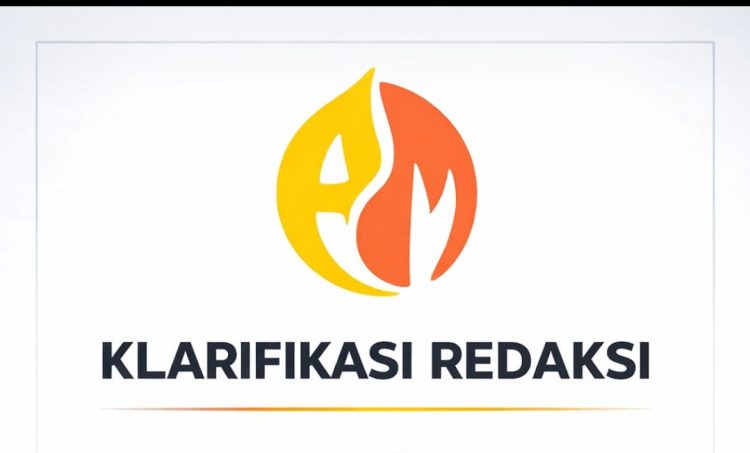 KLARIFIKASI REDAKSI