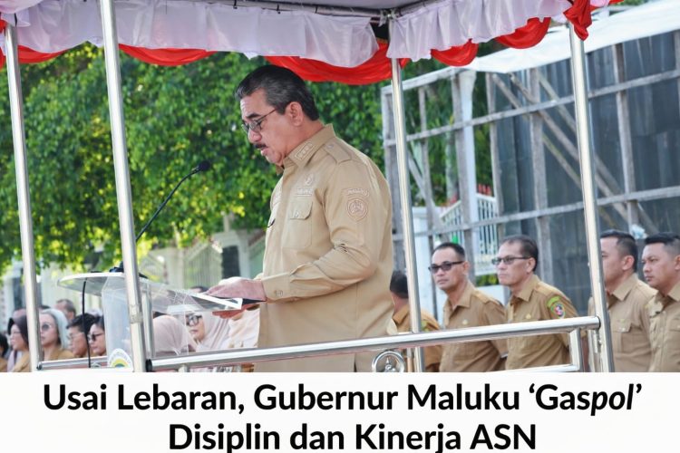 Usai Lebaran, Gubernur Maluku “Gaspol” Disiplin dan Kinerja ASN