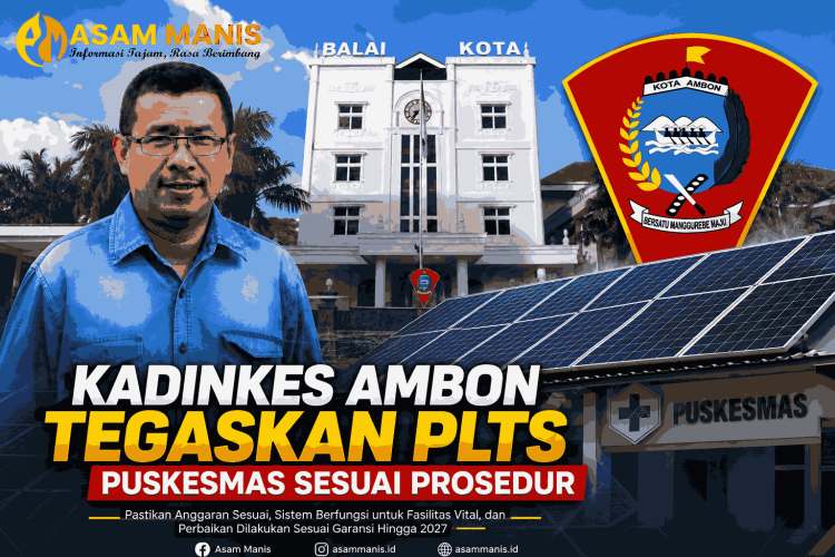 Kadinkes Ambon Tegaskan PLTS Puskesmas Sesuai Prosedur