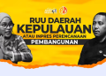 PENTINGKAH RUU KEPULAUAN ATAU INPRES PERCEPATAN PEMBANGUNAN